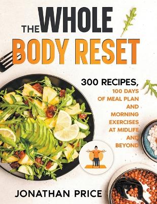 The Whole Body Reset