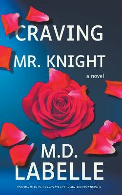 Craving Mr. Knight