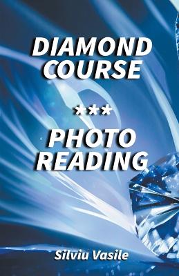 Diamond Course *** Photo Reading