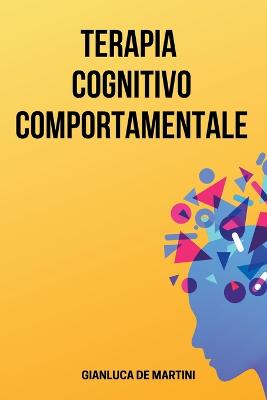 Terapia Cognitivo Comportamentale