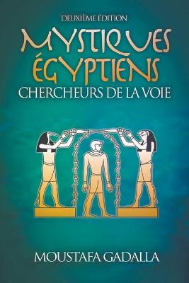 Mystiques Egyptiens