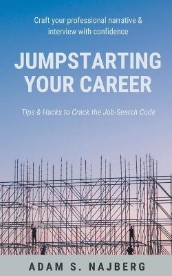 Jumpstarting Your Career