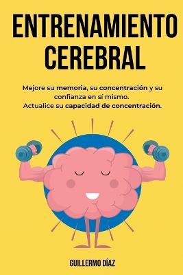 Entrenamiento Cerebral