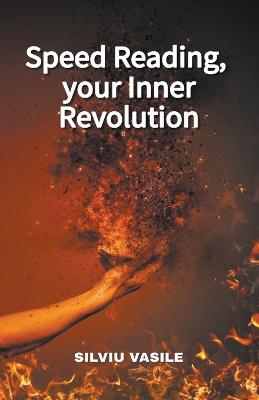 Speed Reading, your Inner Revolution