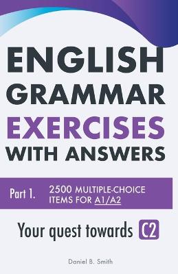 English Grammar Exercises with answers Part 1