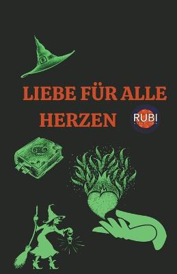 Liebe fuer alle herzen