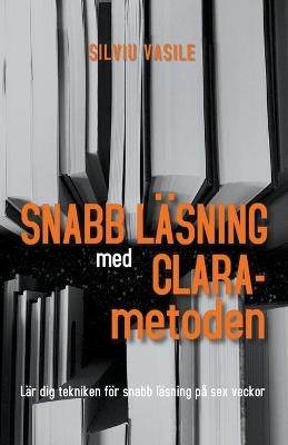 Snabb laesning med CLARA-metoden