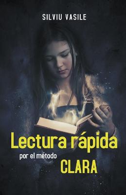 Lectura rapida por el metodo CLARA