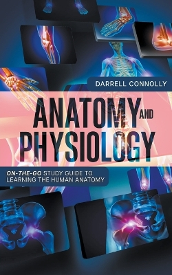 Anatomy and Physiology