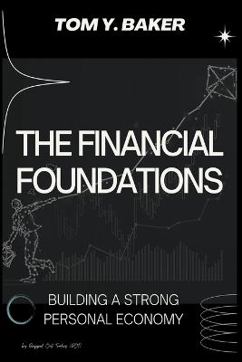 The Financial Foundations