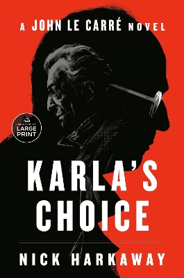 Karla's Choice