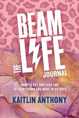 The BEAM Life Journal