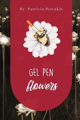 Gel Pen Flowers