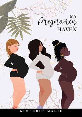 My Pregnancy Haven