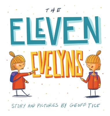 The Eleven Evelyns