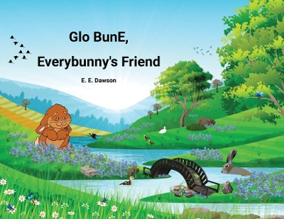 Glo BunE, Everybunny's Friend