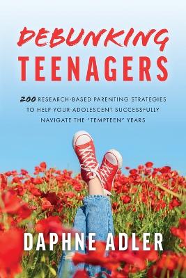 Debunking Teenagers