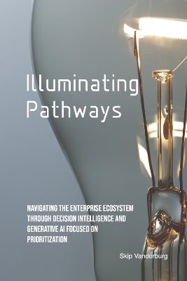 Illuminating Pathways