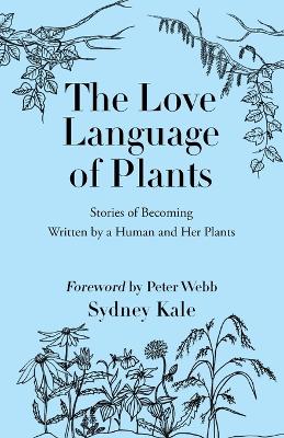 The Love Language of Plants