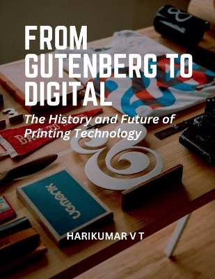 From Gutenberg to Digital