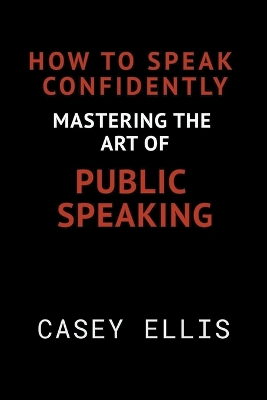 How To Speak Confidently