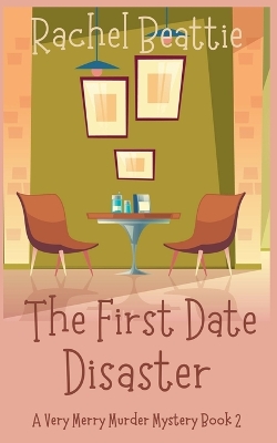 The First Date Disaster