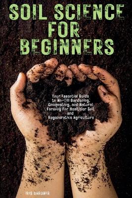 Soil Science for Beginners