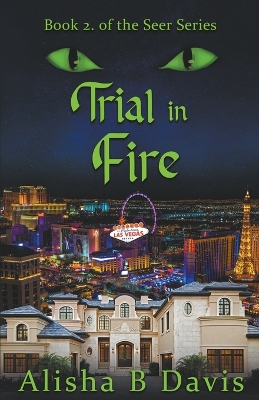 Trial in Fire