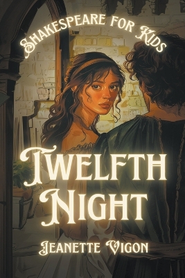 Twelfth Night Shakespeare for kids