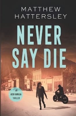Never Say Die