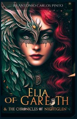 Elia Of Gareth - The Chronicles of NightGlen