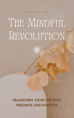 Mindful Revolution