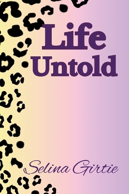 Life Untold