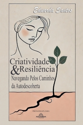 Criatividade & Resiliencia