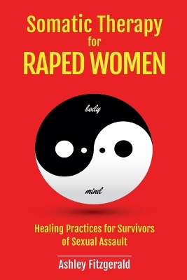 Somatic Therapy for Raped Women