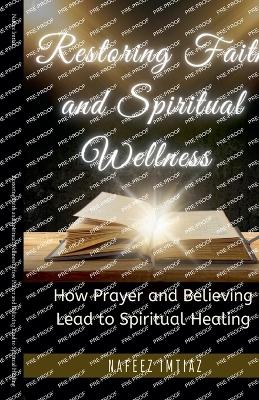 Restoring Faith and Spiritual Wellness