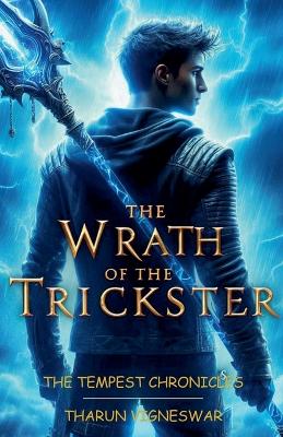 The Wrath of the Trickster