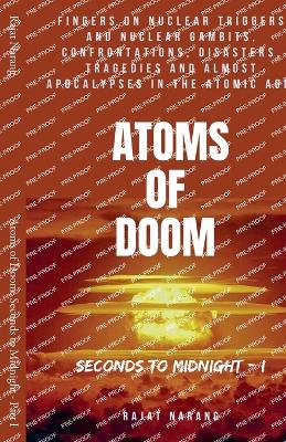 Atoms of Doom