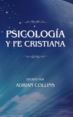 Psicologia y Fe Cristiana