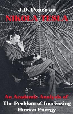 J.D. Ponce on Nikola Tesla