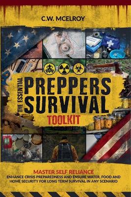 The Essential Preppers Survival Toolkit