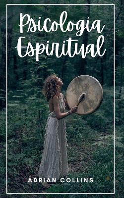 Psicologia Espiritual