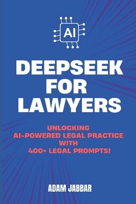 Deepseek for Lawyers