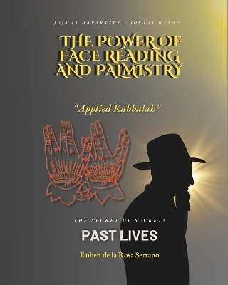 The power of face reading and palmistry "Applied Kabbalah"