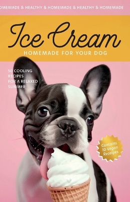 Ice Cream for your Dog