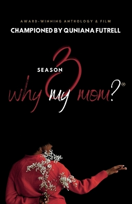 Why My Mom? Season 3