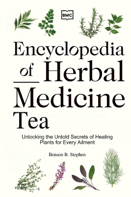 Encyclopedia of Herbal Medicine Tea