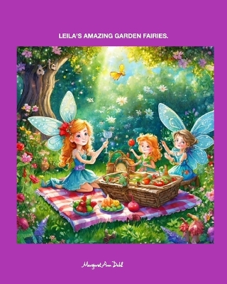 Leila's Amazing Garden Fairies