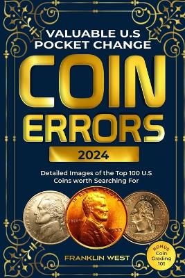 Valuable U.S Pocket Change Coin Errors