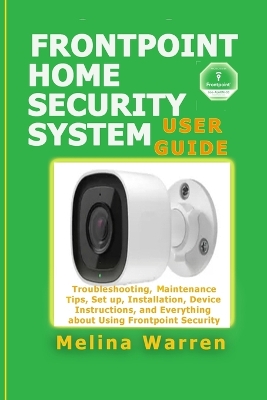 Frontpoint Home Security System User Guide